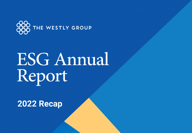 The Westly Group Releases Its 2022 Annual ESG Report